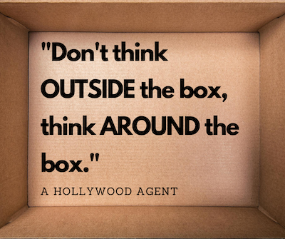 don't think outside the box, think around the box