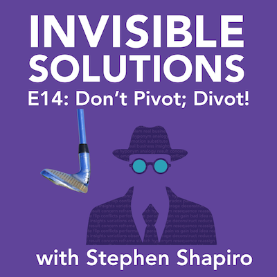 E14: Don't Pivot, Divot